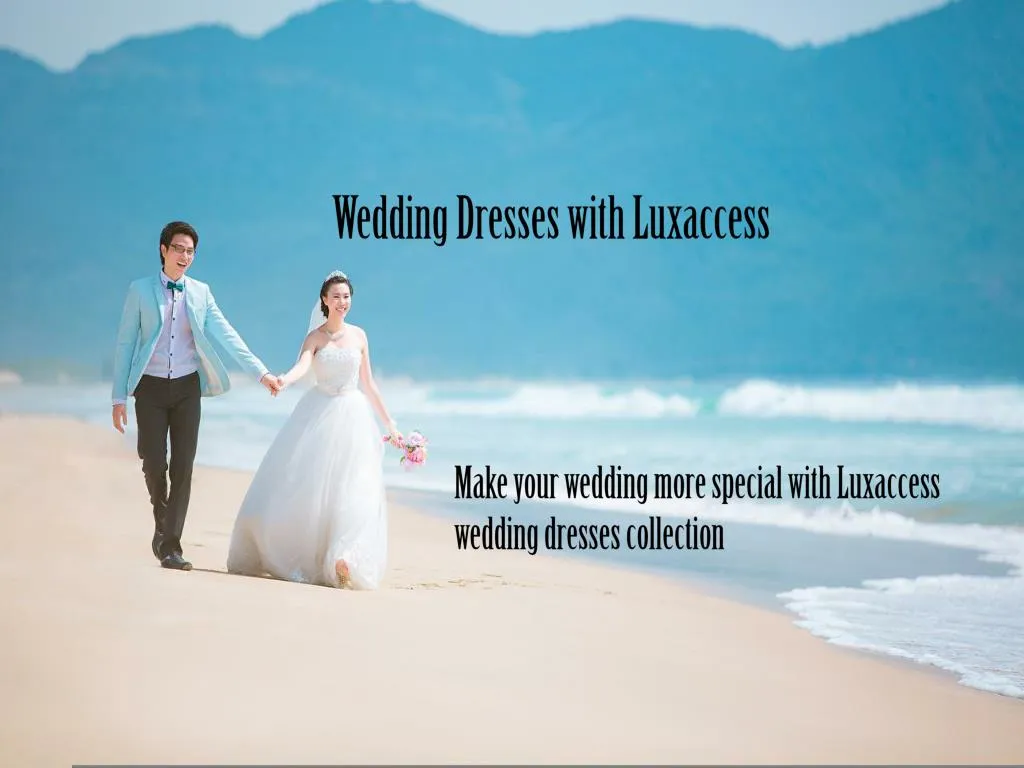 wedding dresses with luxaccess