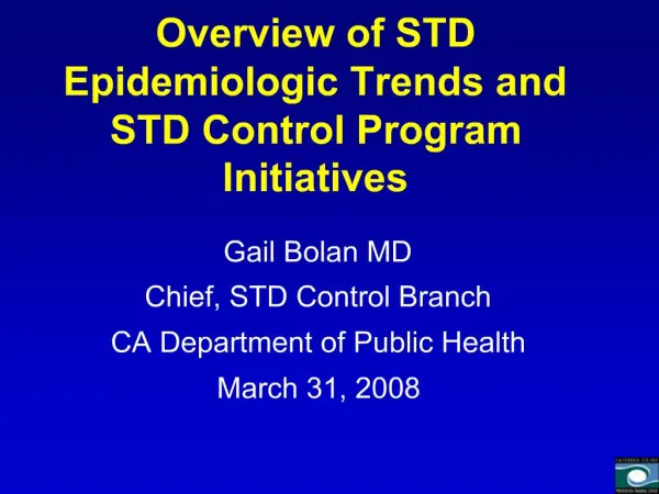 Overview of STD Epidemiologic Trends and STD Control Program Initiatives