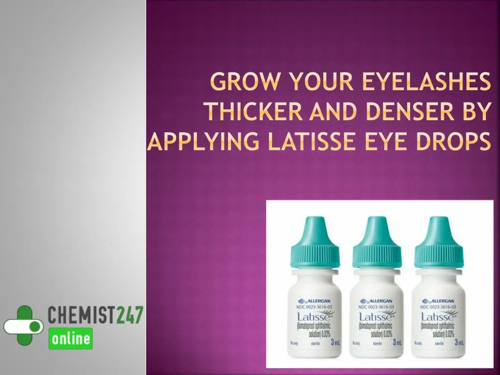 grow your eyelashes thicker and denser by applying latisse eye drops