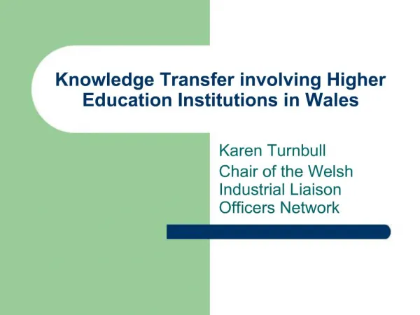 Knowledge Transfer involving Higher Education Institutions in Wales