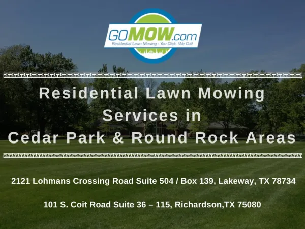Searching for Residential Lawn Mowing Services in cedar park & Round Rock Areas?