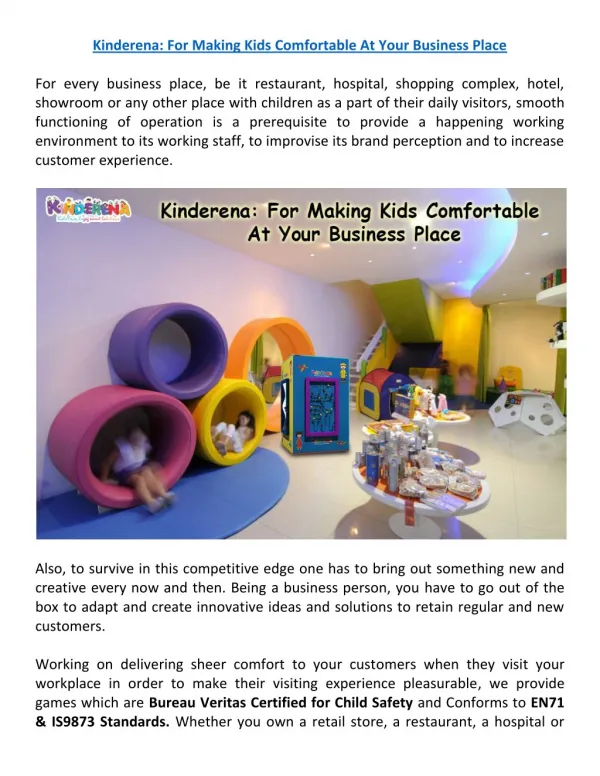 Kinderena: For Making Kids Comfortable At Your Business Place