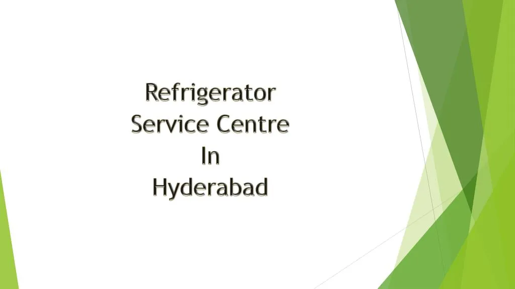 refrigerator service centre i n hyderabad