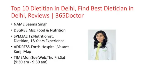 Top 10 Dietitian in Delhi, Find Best Dietician in Delhi, Reviews | 365Doctor