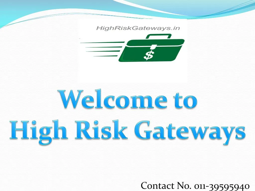 welcome to high risk gateways
