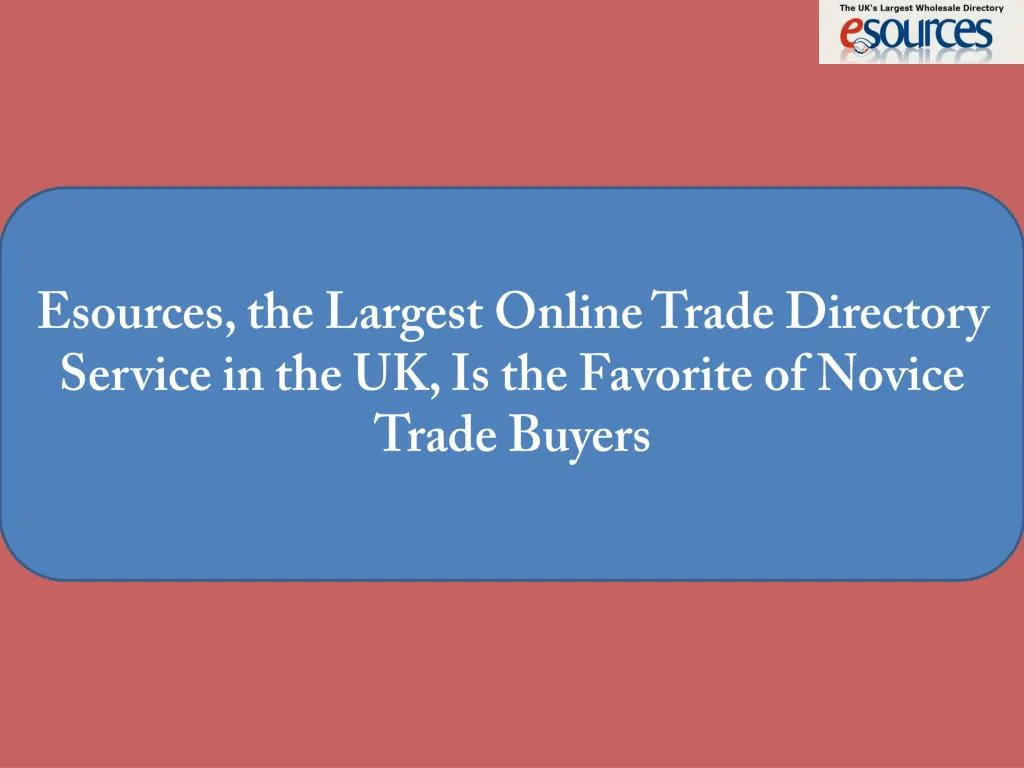 esources the largest online trade directory