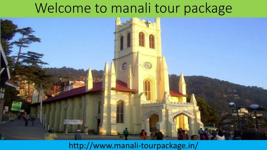 welcome to manali tour package