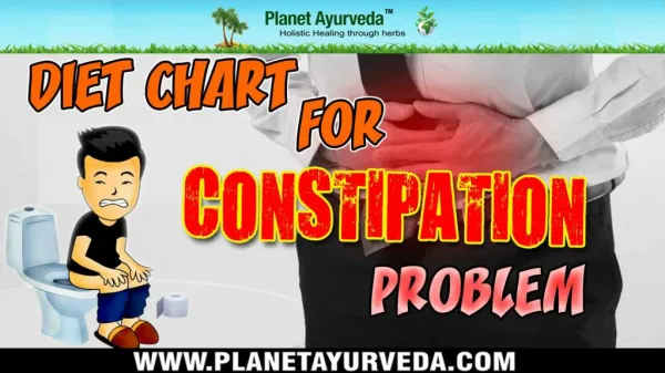 Diet Chart for Constipation Problem | Avoid & Recommended Foods List