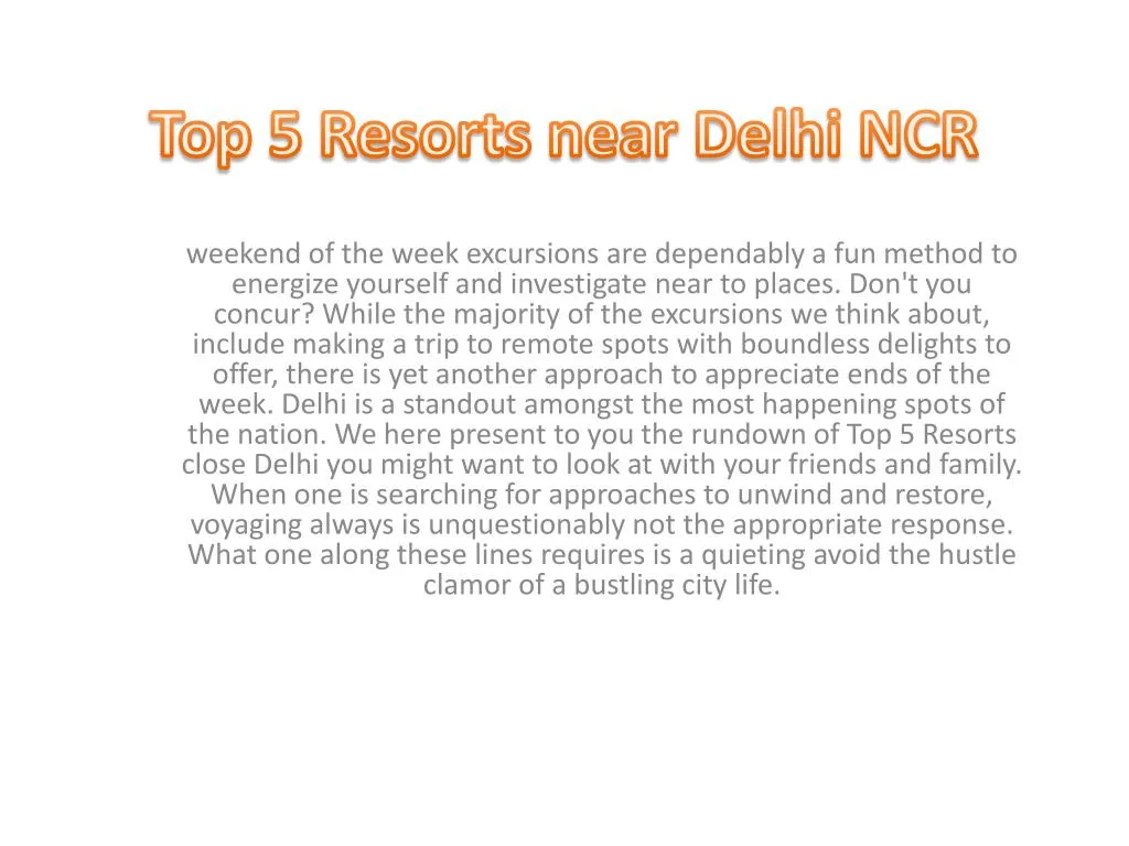 top 5 resorts near delhi ncr
