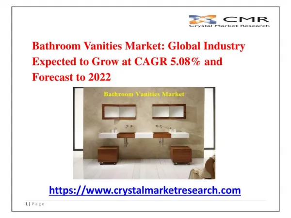 Bathroom Vanities Market is expected to be USD 9.54 Billion by 2022