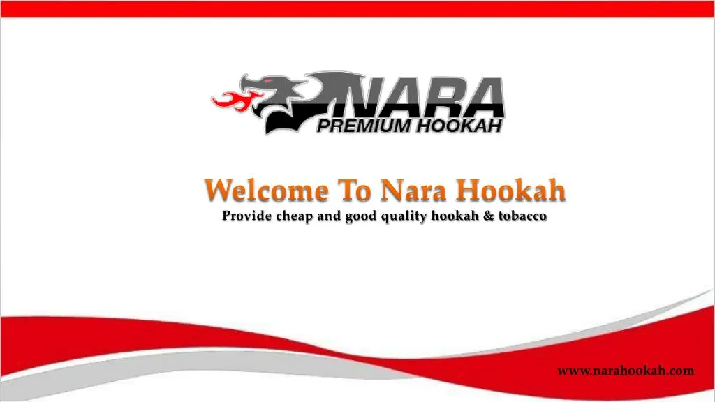welcome to nara hookah provide cheap and good
