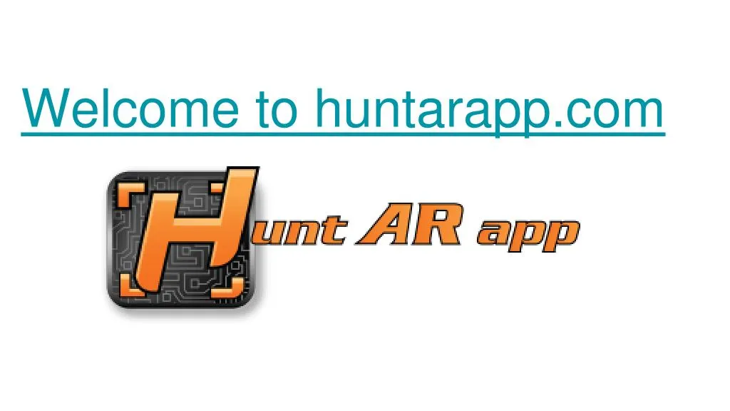 welcome t o huntarapp com
