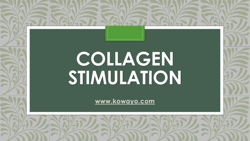 collagen stimulation