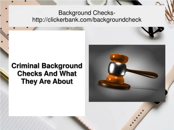 Criminal Background Checks And What They Are About