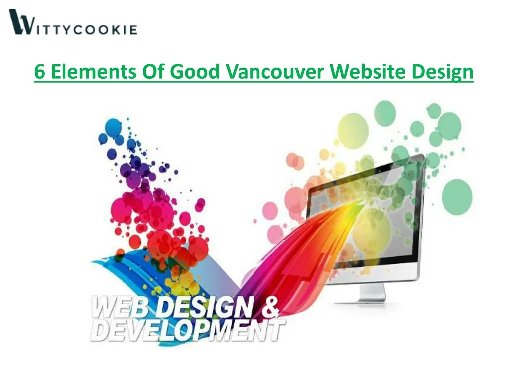 6 elements of good vancouver website design