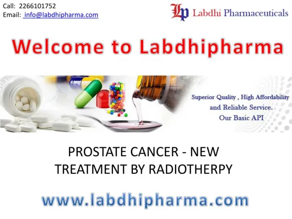 PROSTATE CANCER - NEW TREATMENT BY RADIOTHERPY