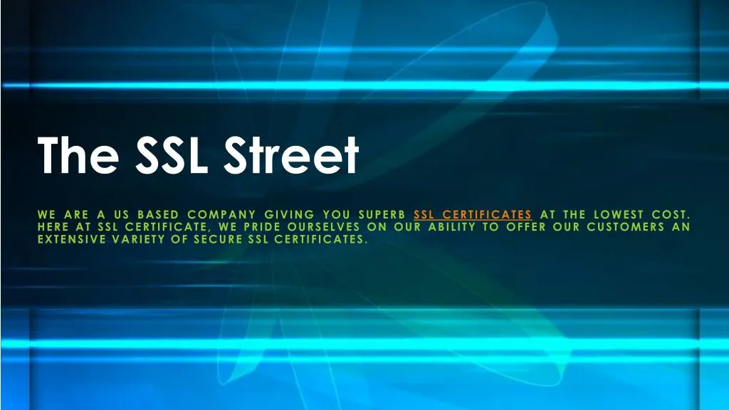 the ssl street