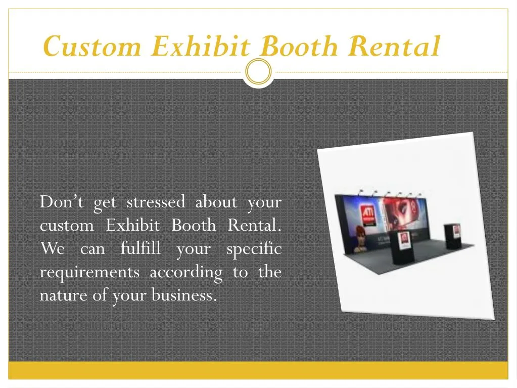 custom exhibit booth rental