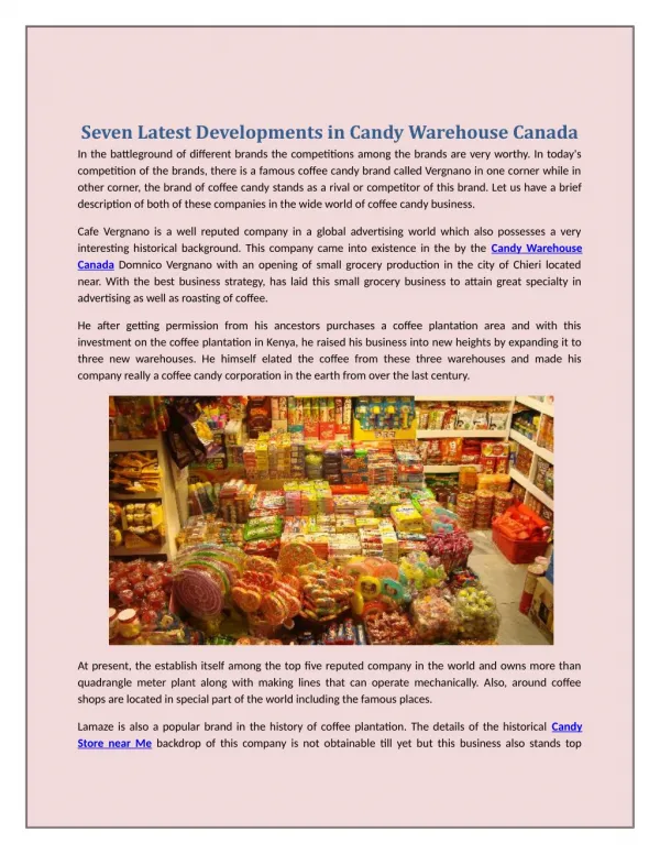 Seven Latest Developments in Candy Warehouse Canada