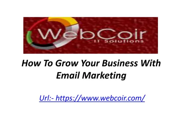 How To Grow Your Business With Email Marketing