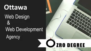 ZroDegree - Custom Web Design & Development, Digital Marketing Agency in Ottawa - slide 1