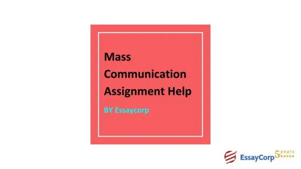 Mass Communication Assignment Help by Essaycorp