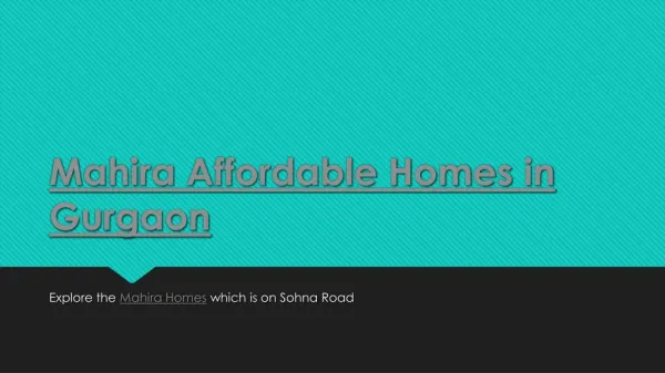 MAHIRA HOMES Sector 68 GURGAON | Buy Your Dream Home- 91-9266055508