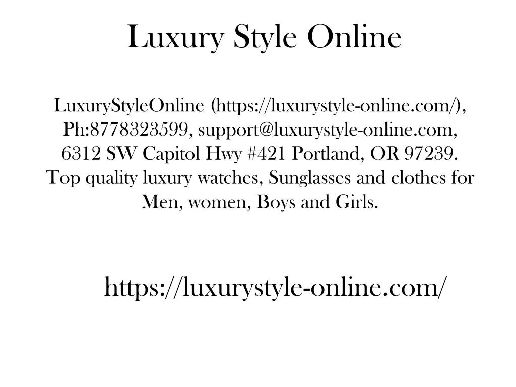luxury style online