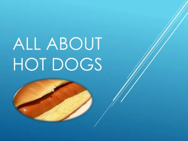 All About Hot Dogs