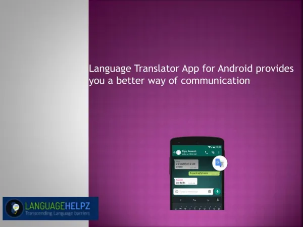 Language Translator App for Android provides you a better way of communication