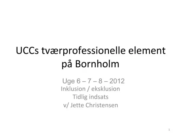 UCCs tv rprofessionelle element p Bornholm