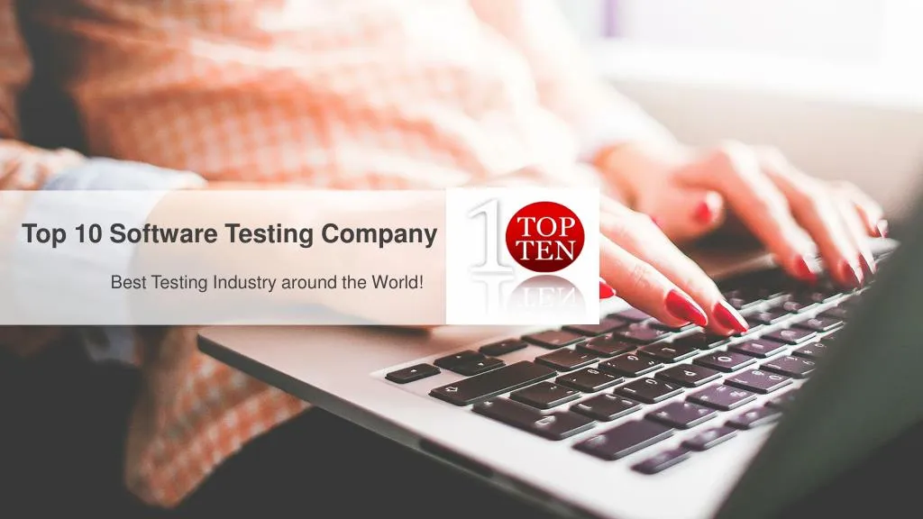 top 10 software testing company