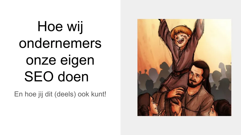 hoe wij ondernemers onze eigen seo doen