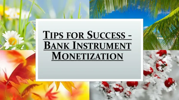 How To Get Success While Using Bank Instrument Monetization