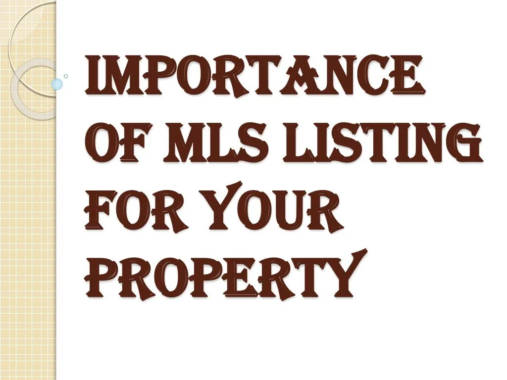 importance of mls listing for your property