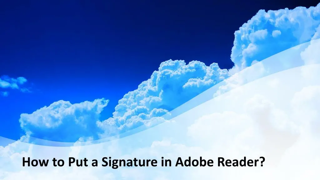 how to put a signature in adobe reader