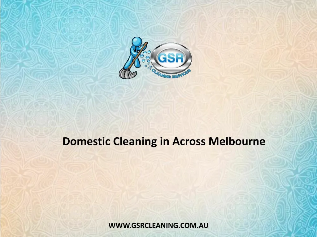 domestic cleaning in across melbourne