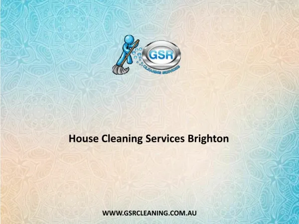 House Cleaning Services Brighton