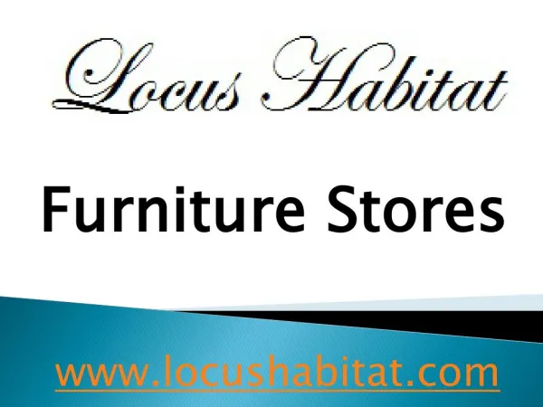 Furniture Stores - Locus Habitat