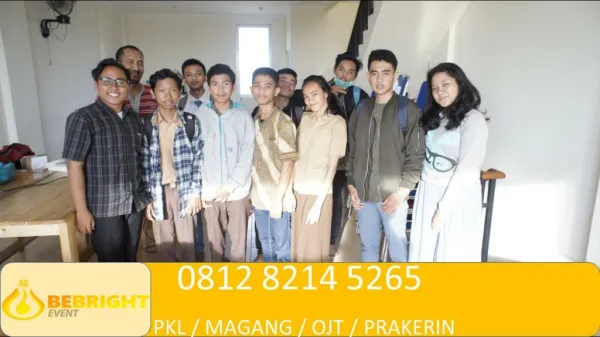 Info PKL, MAGANG Bekasi, Info On the Job Training di Bekasi