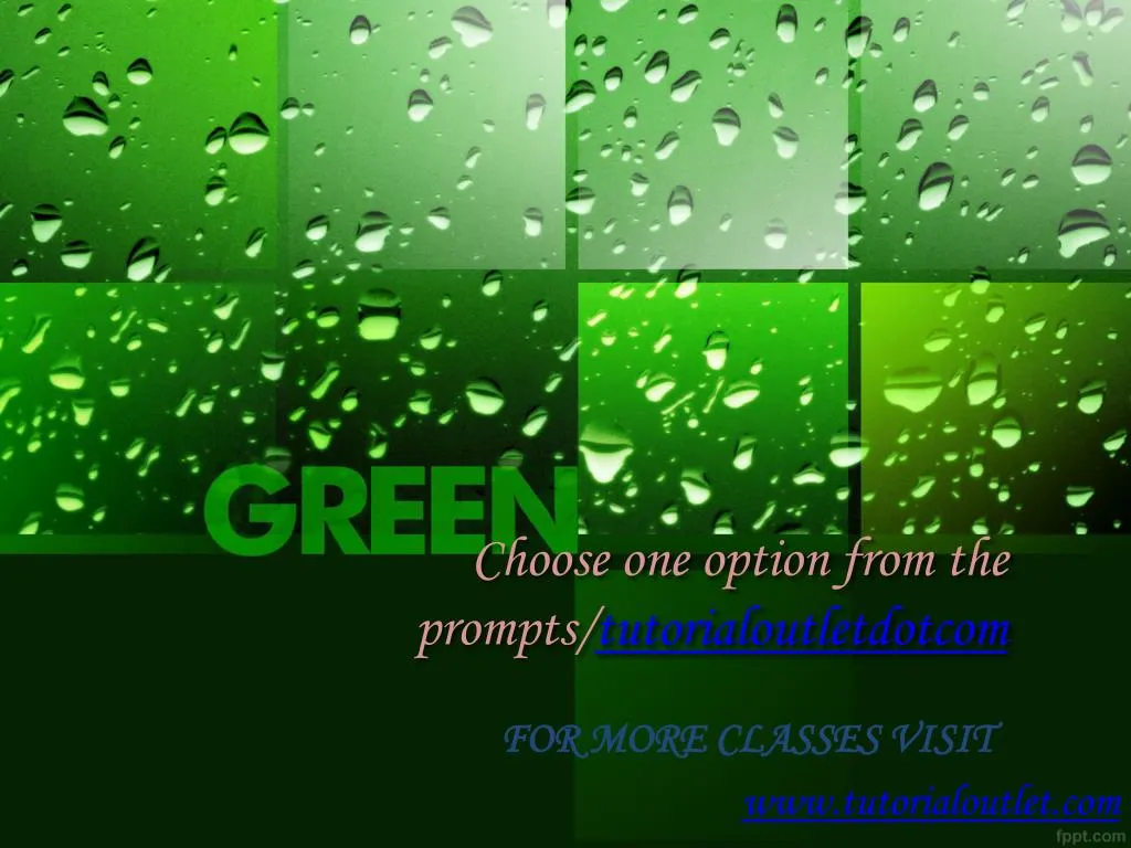 choose one option from the prompts tutorialoutletdotcom