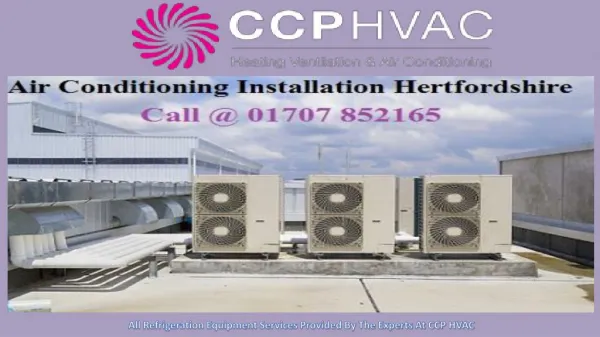 All Refrigeration Equipment Services Provided By The Experts At CCP HVAC