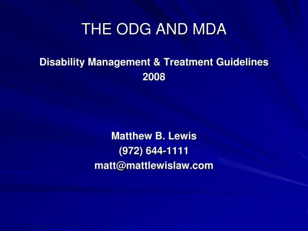 Matt Lewis Law Dallas Texas - Disability Management & Treatment Guidelines