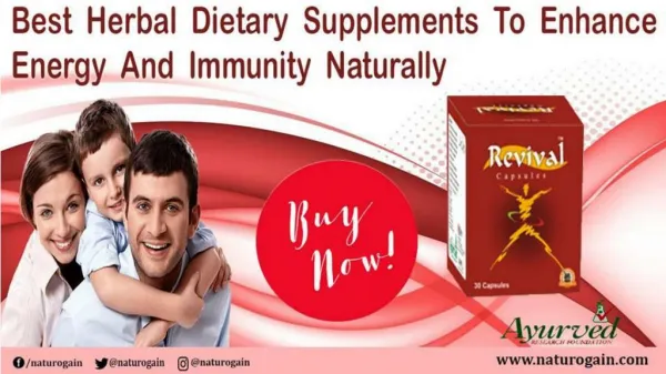 Herbal Dietary Supplements to Enhance Energy and Immunity Naturally
