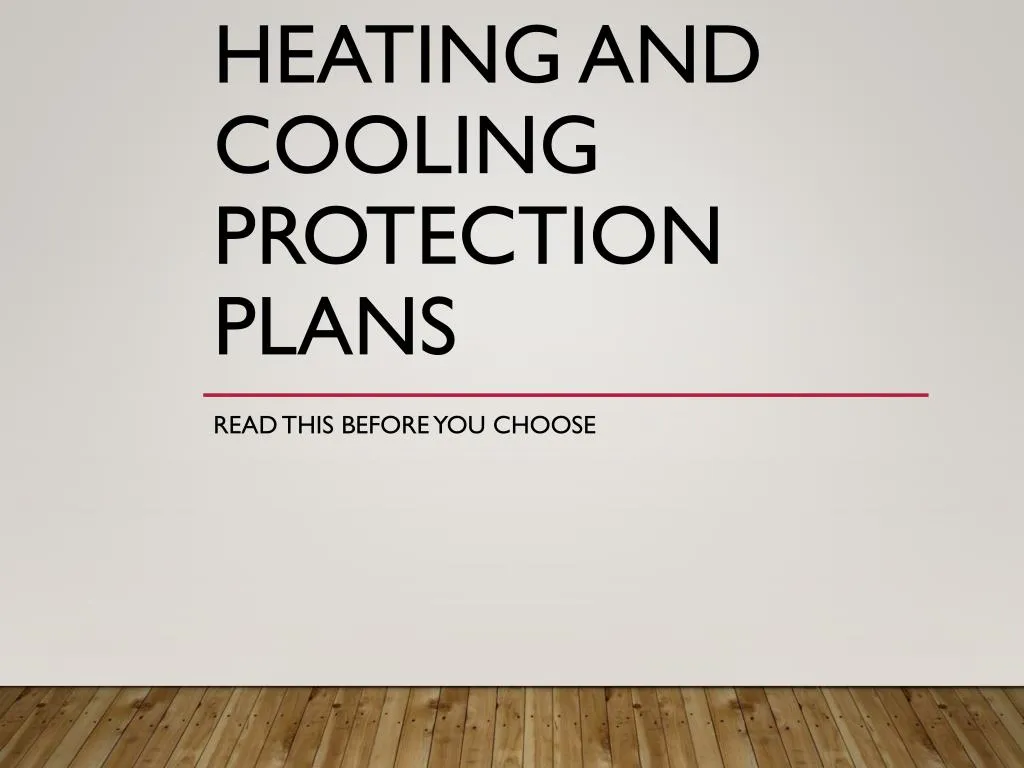 heating and cooling protection plans