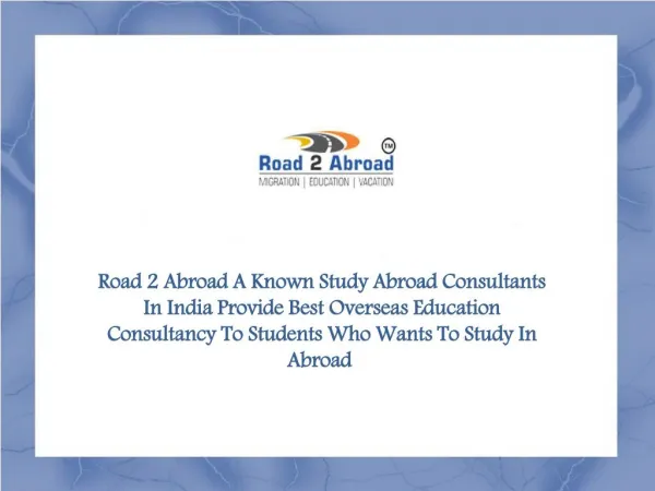 Study Abroad Consultants in Delhi