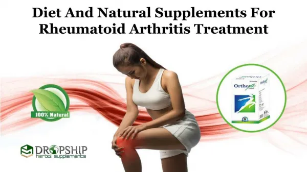 Diet and Natural Supplements for Rheumatoid Arthritis Treatment