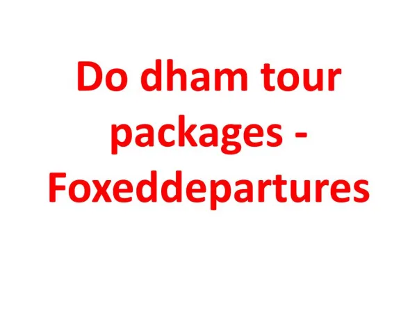 Do dham tour packages - Fixeddepartures