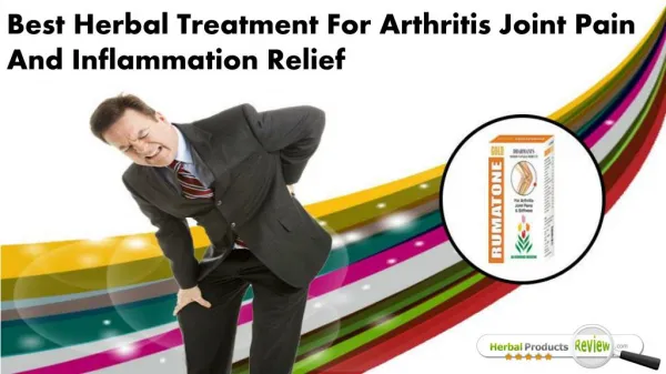 Best Herbal Treatment for Arthritis Joint Pain and Inflammation Relief