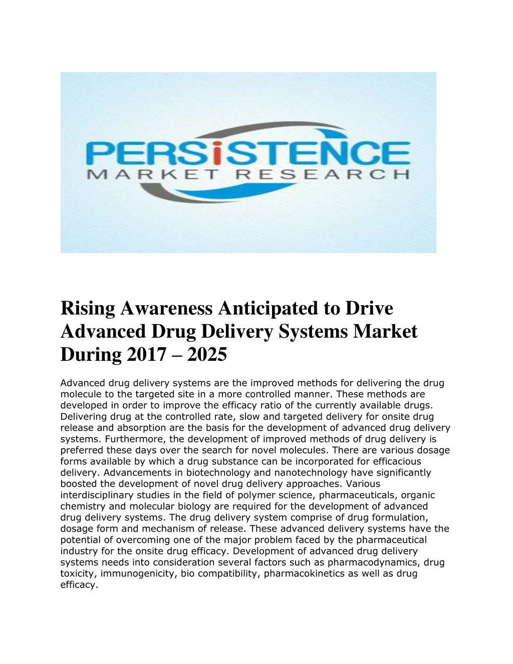 rising awareness anticipated to drive advanced